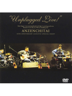 Anzenchitai - Unpluged Live 1 [Edizione: Giappone]