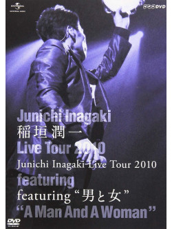 Inagaki, Junichi - Live Tour 2010 -Feat.Otoko To Onna  Uring 'Otoko To Onna'- [Edizione: Giappone]