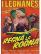 Legnanesi (I) - Regna la Rogna (2 Dvd)