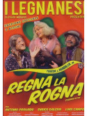 Legnanesi (I) - Regna la Rogna (2 Dvd)