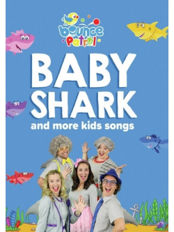 Baby Shark & More Kids Songs: Bounce Patrol [Edizione: Stati Uniti]