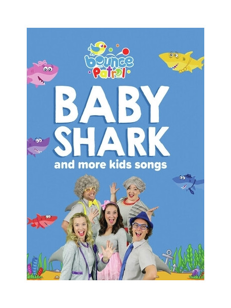 Baby Shark & More Kids Songs: Bounce Patrol [Edizione: Stati Uniti]