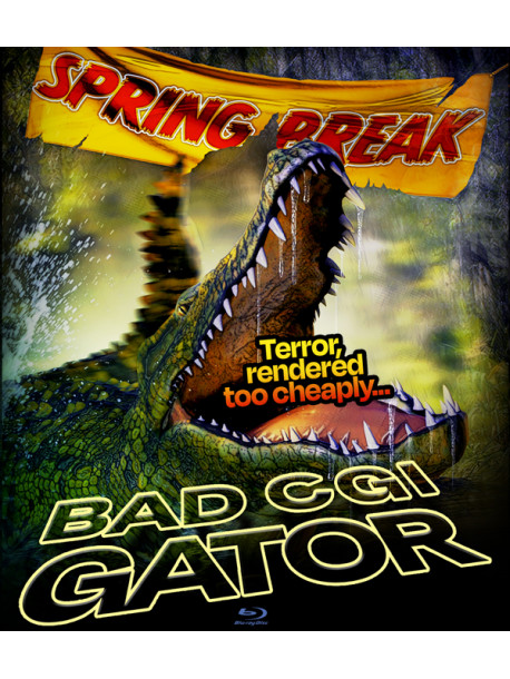 Bad Cgi Gator [Edizione: Stati Uniti]