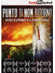 Punto Di Non Ritorno - Sfida Estrema Alla Montagna (2 Dvd)