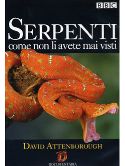 Serpenti Come Non Li Avete Mai Visti
