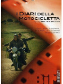 Diari Della Motocicletta (I)