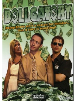 Dollgatory: Everything For A Buck Or More [Edizione: Stati Uniti]