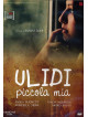 Ulidi Piccola Mia