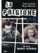 Prigione (La)
