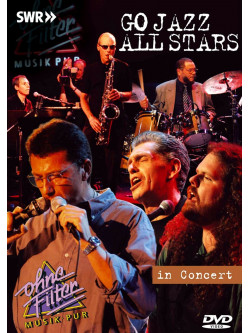 Go Jazz Allstars - In Concert - Ohne Filter