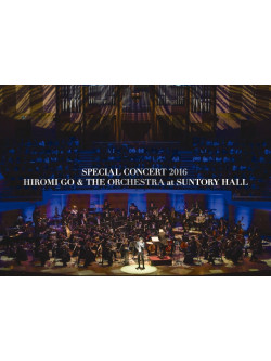 Go, Hiromi - Special Concert 2016 Hiromi Go & The Orchestra At Suntory Hall [Edizione: Giappone]