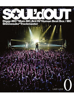 Soul'D Out - Last Live '0' [Edizione: Giappone]