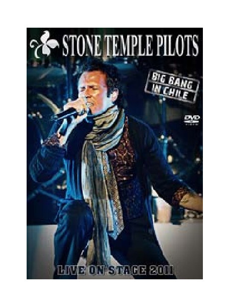 Stone Temple Pilots - Big Bang In Chile