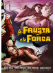 Frusta E La Forca (La) (Restaurato In Hd)