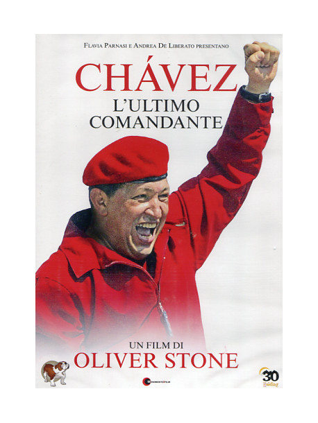 Chavez - L'Ultimo Comandante