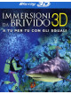 Immersioni Da Brivido (Blu-Ray 3D)