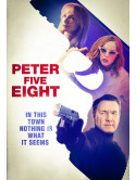 Peter Five Eight [Edizione: Stati Uniti]