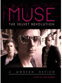 Muse - The Velvet Revolution - A Modern Review