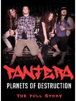 Pantera - Planets Of Destruction