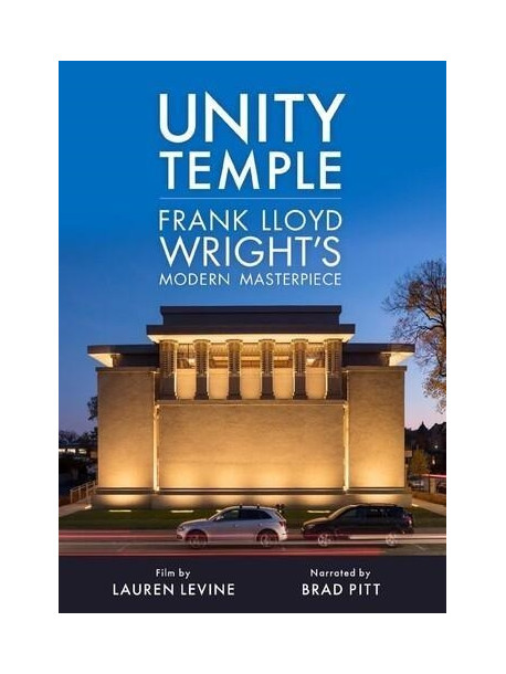 Unity Temple: Frank Lloyd Wright'S Modern Masterpiece [Edizione: Canada]
