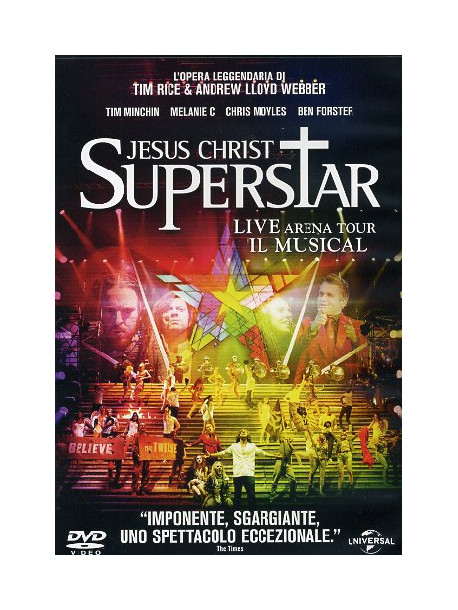 Jesus Christ Superstar - Live Arena Tour - Il Musical