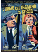 Uomo Che Inganno' Se Stesso (L')