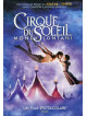 Cirque Du Soleil - Mondi Lontani