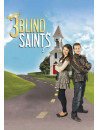 3 Blind Saints [Edizione: Stati Uniti]