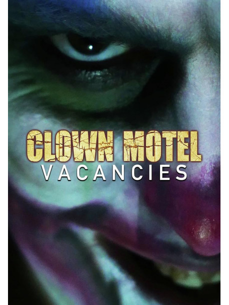 Clown Motel Vacancies [Edizione: Stati Uniti]