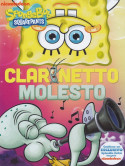 Spongebob - Clarinetto Molesto