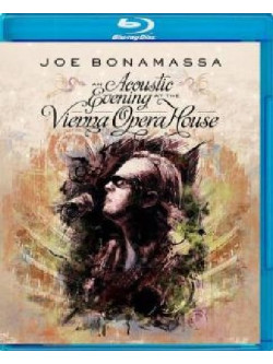 Joe Bonamassa - An Acoustic Evening At The Vienna Opera House
