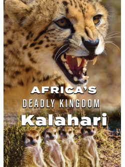 Africa's Deadly Kingdom: Kalahari [Edizione: Stati Uniti]