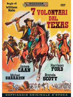 7 Volontari Dal Texas