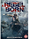 A Rebel Born [Edizione: Regno Unito]