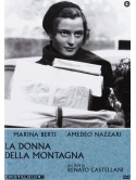 Donna Della Montagna (La)