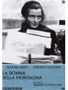 Donna Della Montagna (La)