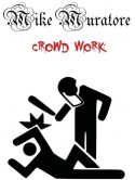 Crowd Work [Edizione: Stati Uniti]