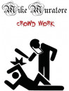 Crowd Work [Edizione: Stati Uniti]