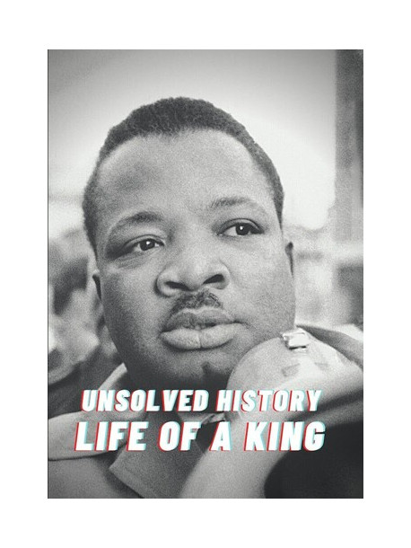 Unsolved History: Life Of A King [Edizione: Stati Uniti]
