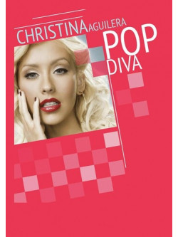 Christina Aguilera: Pop Diva [Edizione: Stati Uniti]