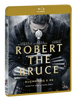 Robert The Bruce - Guerriero E Re