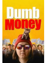 Dumb Money [Edizione: Paesi Bassi]
