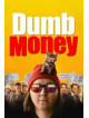 Dumb Money [Edizione: Paesi Bassi]