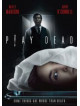 Play Dead [Edizione: Paesi Bassi]