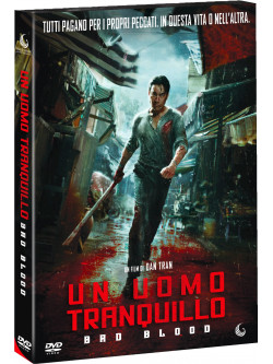 Uomo Tranquillo (Un) - Bad Blood