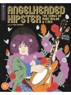 Angelheaded Hipster - The Songs Of Marc Bolan And T Rex Collectors Edition Blu-Ray + Dvd [Edizione: Regno Unito]