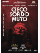 Cieco Sordo Muto (Dvd+Cd)