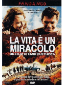 Vita E' Un Miracolo (La)