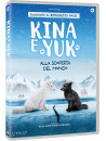 Kina & Yuk - Alla Soperta Del Mondo
