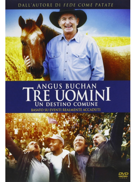 Angus Buchan - Tre Uomini Un Destino Comune